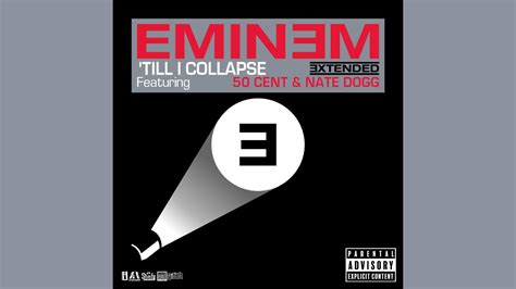 Eminem Till I Collapse Extended Version Feat 50 Cent And Nate Dogg