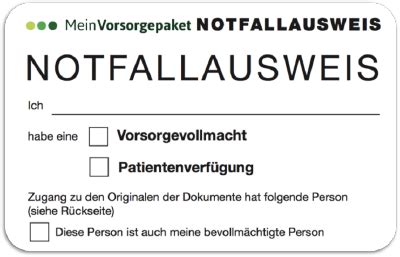Der notfallausweis der deutschen herzstiftung, der gerade neu überarbeitet wurde und in den vergangenen 20 jahren bereits über eine. Mein Vorsorgepaket - Das Rundum-sorglos-Paket der Vorsorge