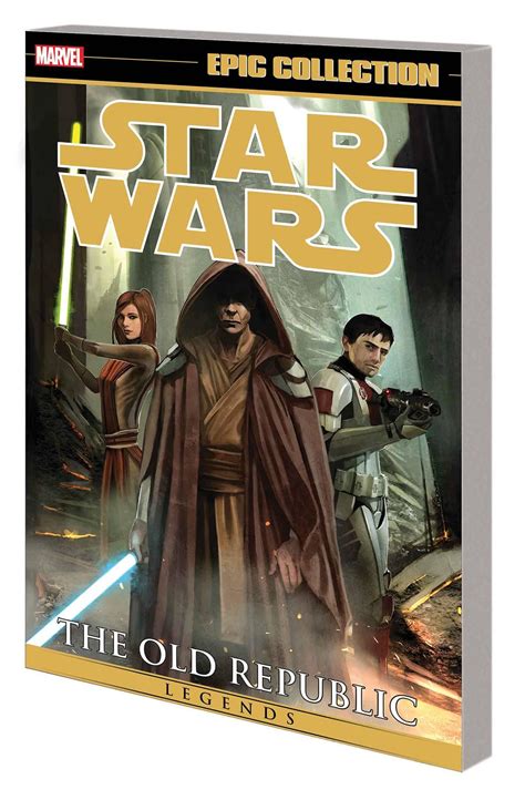 Star Wars Legends Epic Collection Old Republic Volume 4 Trade Paperback