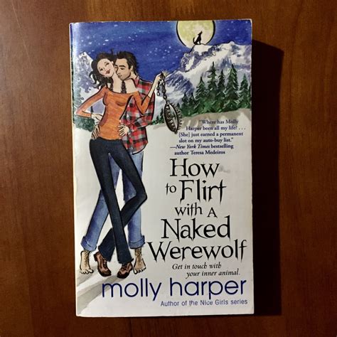 How To Flirt With A Naked Werewolf By Molly Harper Paranormal Romance