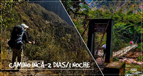 Camino Inca A Machupicchu D As Noche Blog X Travel Peru