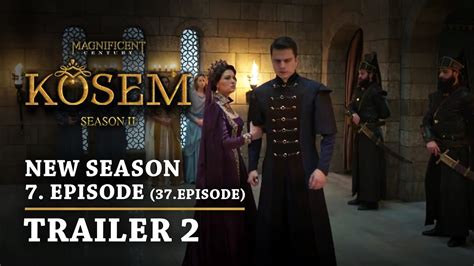 The life of suleiman the magnificent is preparing to be a guest in your homes in all its glory. "Magnificent Century Kosem" New Season - Episode 7 (37 ...