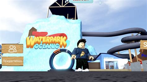 Roblox Water Park Oceanic YouTube