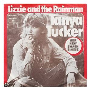 Lizzie And The Rainman Von Tanya Tucker