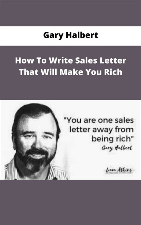 gary halbert how to write sales letter that will make you rich available now kilocourse