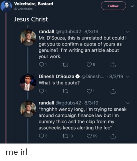 Volceltaire Bastard Follow Jesus Christ Randall Mr D Souza This Is
