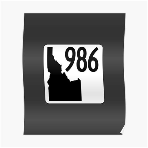 Idaho State Route 986 Area Code 986 Poster For Sale By Srnac
