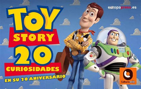 20 Años De Toy Story 20 Cosas Que Quizá No Sabías De La ópera Prima
