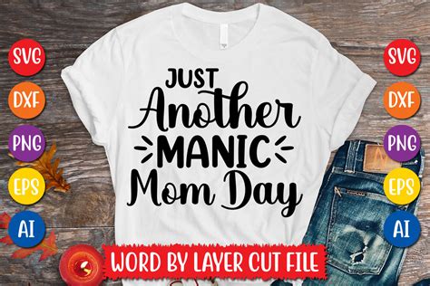 just another manic mom day svg design graphic by megasvgart · creative fabrica