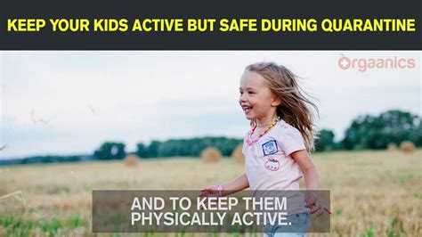 Keep Your Kids Active But Safe During Quarantine Youtube