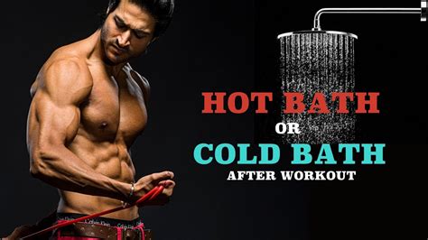 Hot Or Cold Shower After Workout Bodybuilding Workoutwalls