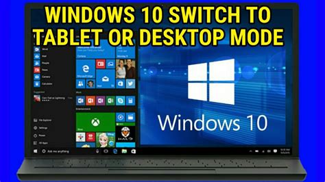 How To Switch Windows 10 To Tablet Or Desktop Mode Video Tutorial