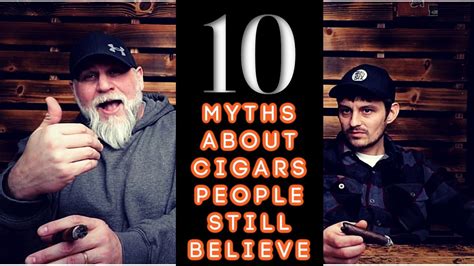 10 Myths About Cigars People Believe Today Youtube