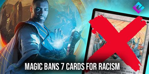Mtg Ban List Includes Several Incredibly Racist Cards