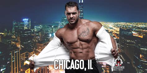 Muscle Men Male Strippers Revue Male Strip Club Shows Chicago Il Pm To Pm Nov