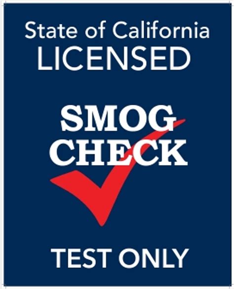 Sign State Of California Licensed Smog Check Test Only Double Sided