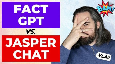 FactGPT Vs Jasper Chat Which Is Better YouTube