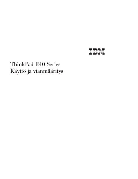 Ibm Thinkpad Series R Users Manual K Ytt Ja Vianm Ritys