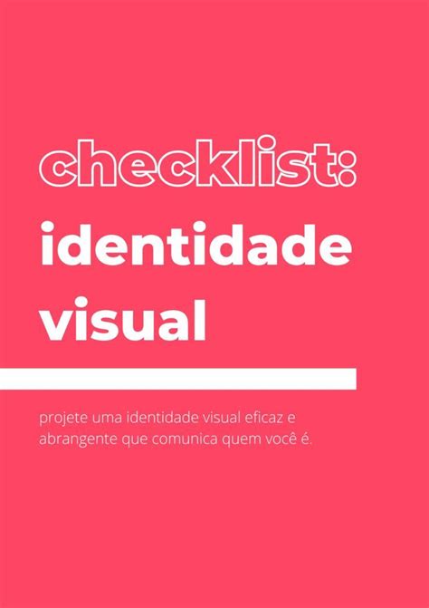 Checklist De Identidade Visual Em 2022 Identidade Visual Marketing E