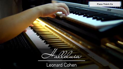 Halleluia Leonard Cohen Piano Thánh Ca Youtube
