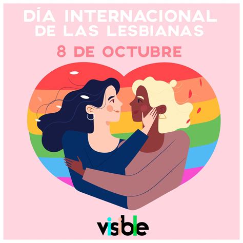 Visible Sonora On Twitter ¡hoy Es El Día Internacional De Las Lesbianas👩‍ ️‍👩💜