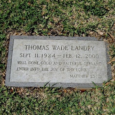 Marker On Tom Landrys Grave At Sparkman Hillcrest Memorial Park In