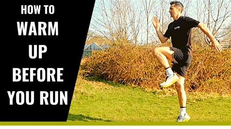 How To Warm Up Before You Run Step By Step Running Warm Up Guide Youtube