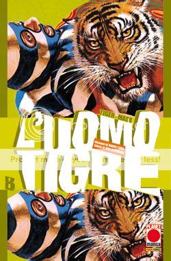 L Uomo Tigre By Ikki Kajiwara Takeshi Tamiya Naoki Tsuji