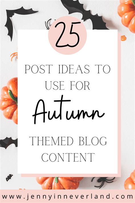Fall Blog Post Ideas 25 Ideas To Use · Jenny In Neverland