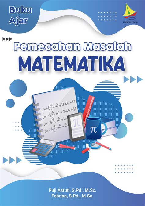 Buku Ajar Pemecahan Masalah Matematika Penerbit UMRAH Press