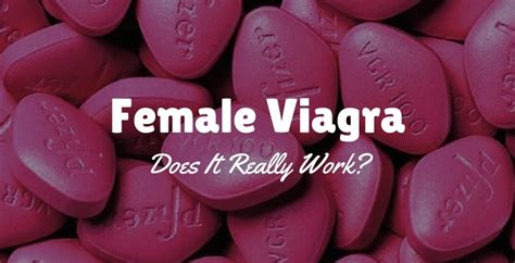 Female Viagra Does It Really Work