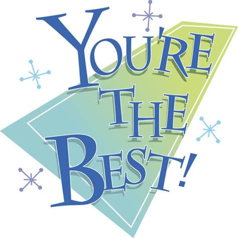 You Are The Best Clipart 5 Clipart Station Gambaran