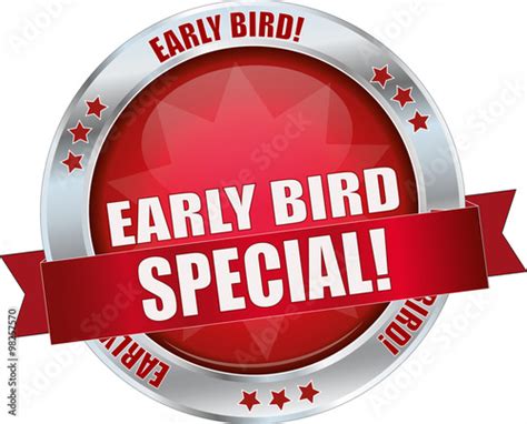 Early Bird Special Realistic Modern Round Glossy 3d Vector Eps10