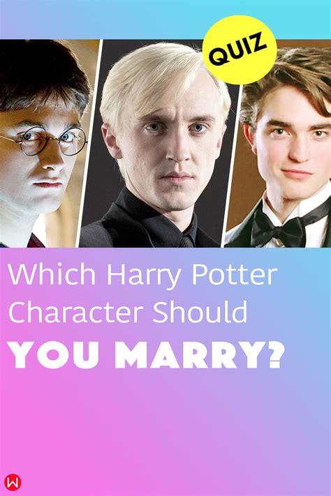 hogwarts quiz which harry potter character should you actually marry harry potter characters