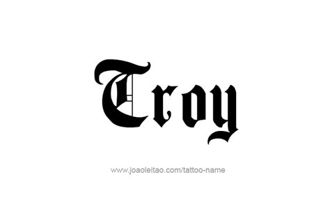 Troy Name Tattoo Designs Artofit