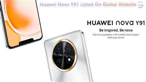 Huawei Nova Y91 Un Smartphone De Milieu De Gamme Avec écran De 695