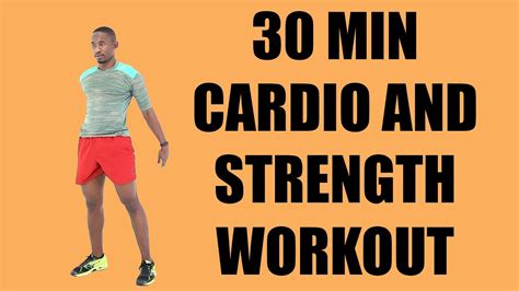 30 Minute Cardio And Strength Workout No Equipment Full Body Fat