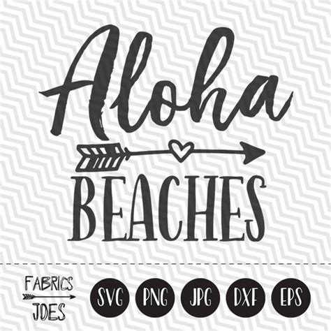 Aloha Beaches Svg Hawaii Svg Summer Svg Clipart In EPS DXF SVG Etsy