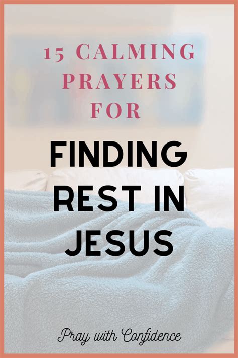 15 Bible Verses About Rest When You Feel Overwhelmed Pray With Confidence