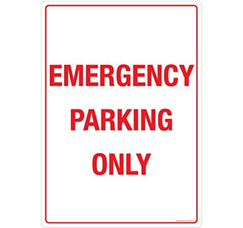 Emergency Parking Only Gs305 A3v 01 Material 3m Self Adhesive