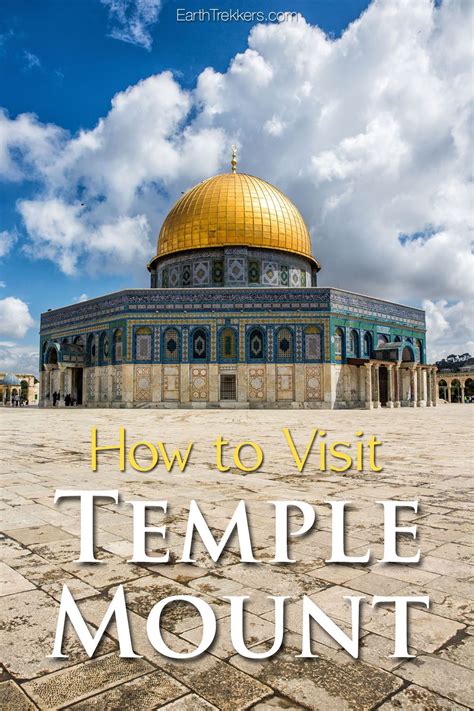 How To Visit Temple Mount And Dome Of The Rock Earth Trekkers