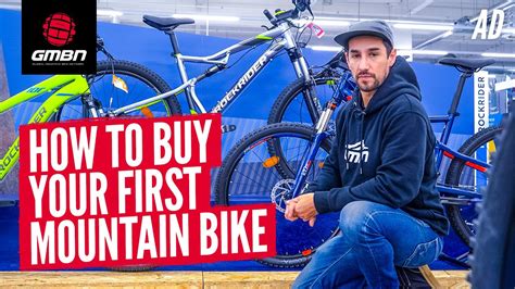 How To Buy Your First Mountain Bike The Gmbn Guide Youtube