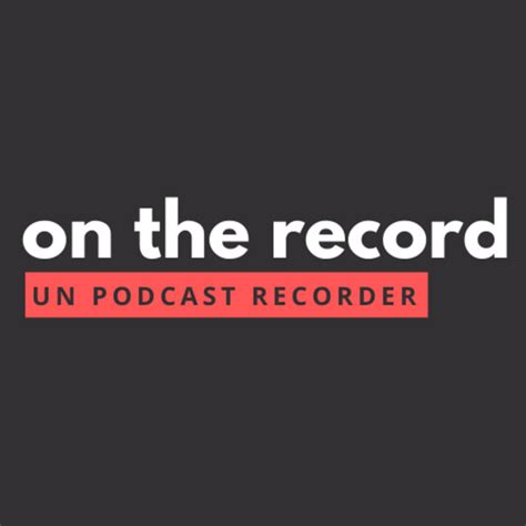 On The Record Podcast On Spotify