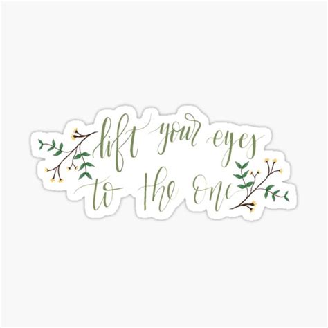 Lift Your Eyes Sticker For Sale By Madisynmjones Redbubble