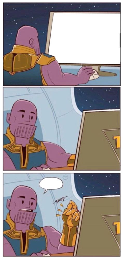 Thanos Meme Template By Nickanater1 On Deviantart