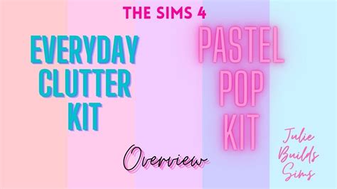 The Sims 4 New Kits Overview Pastel Pop Kit And Everyday Clutter Kit