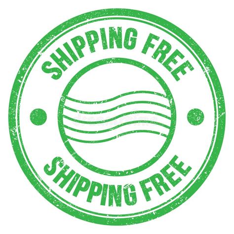 Shipping Free Text Written On Green Round Postal Stamp Sign Stock