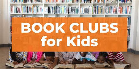 The Ultimate Guide How To Start Book Clubs For Kids