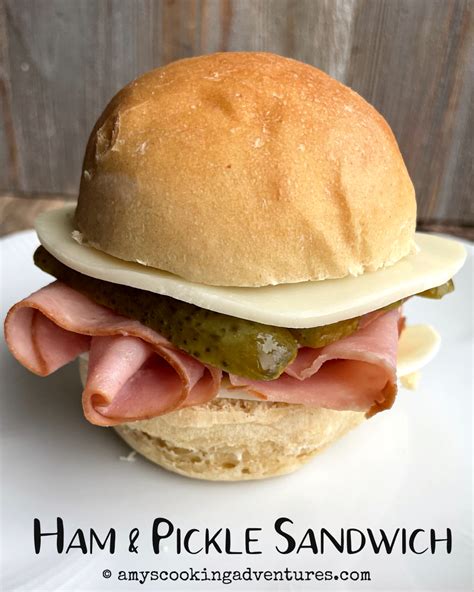 Ham And Pickle Sandwich