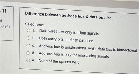 Solved Difference Between Address Bus And Data Bus Is Select
